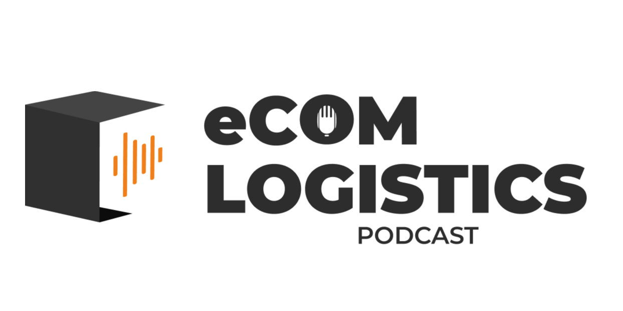 eCom Logistics Podcast