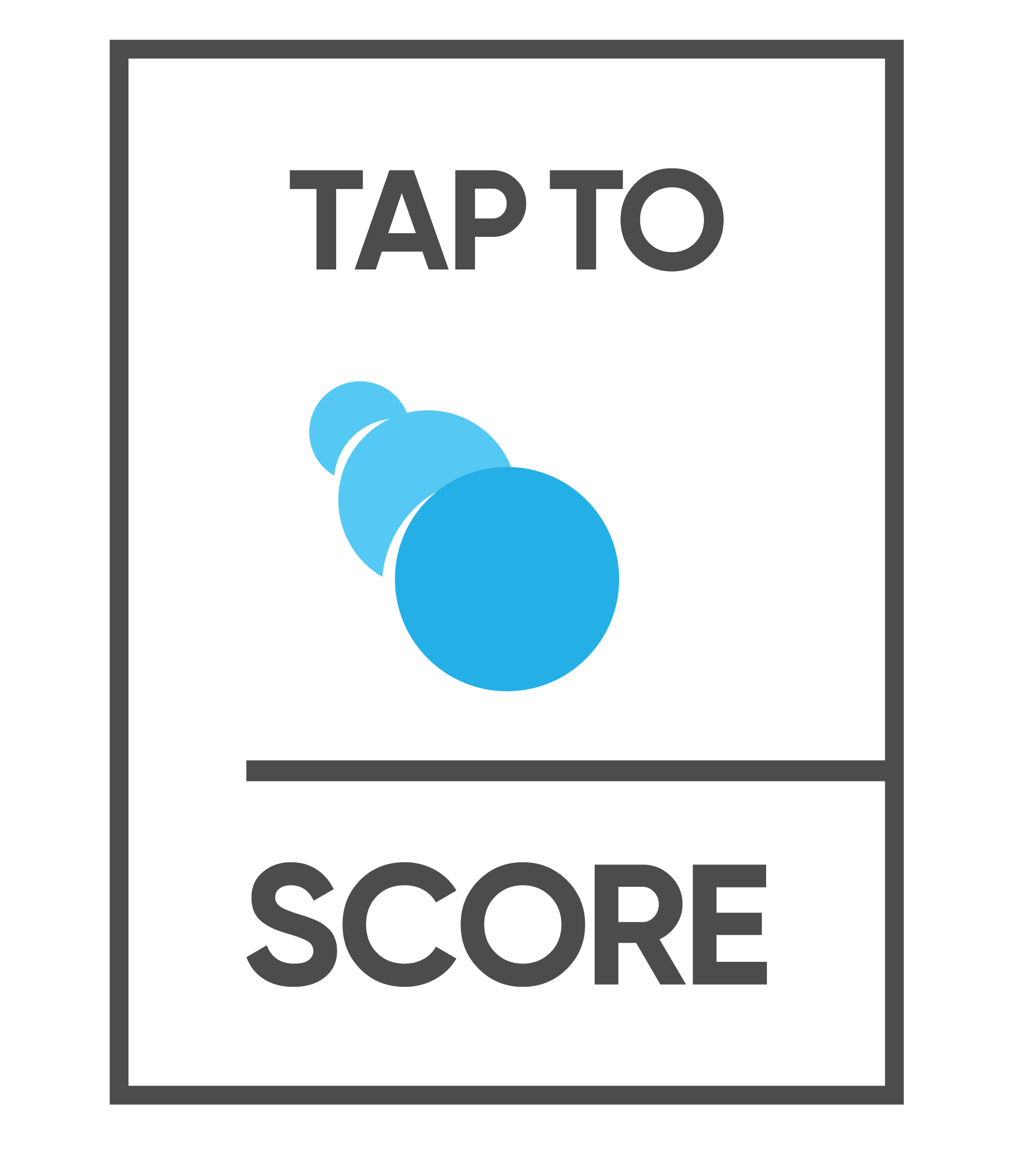 Tap To Score